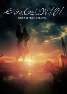Evangelion: 1.0 You Are (Not) Alone