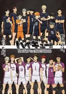 Haikyuu!!: Karasuno Koukou VS Shiratorizawa Gakuen Koukou