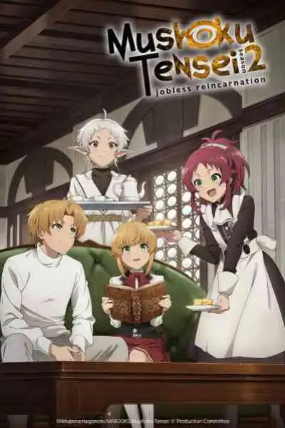 Mushoku Tensei II: Isekai Ittara Honki Dasu Part 2 เกิดชาตินี้พี่ต้องเทพ ซีซั่น 2 ครึ่งหลัง