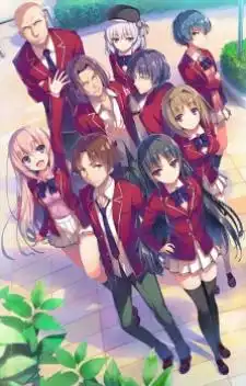Youkoso Jitsuryoku Shijou Shugi no Kyoushitsu e ขอต้อนรับสู่ห้องเรียนนิยม เฉพาะ ยอดคน ภาค1